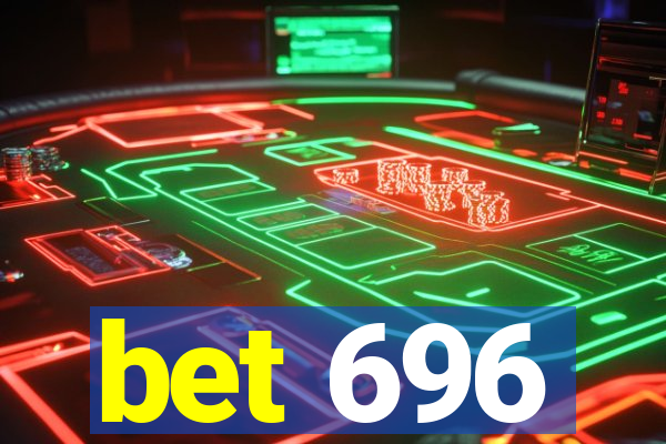 bet 696